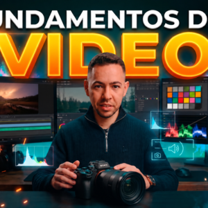 MASTERCLASS - FUNDAMENTOS DEL VIDEO